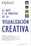 ARTE Y LA PRACTICA DE LA VISUALIZACION CREATIVA