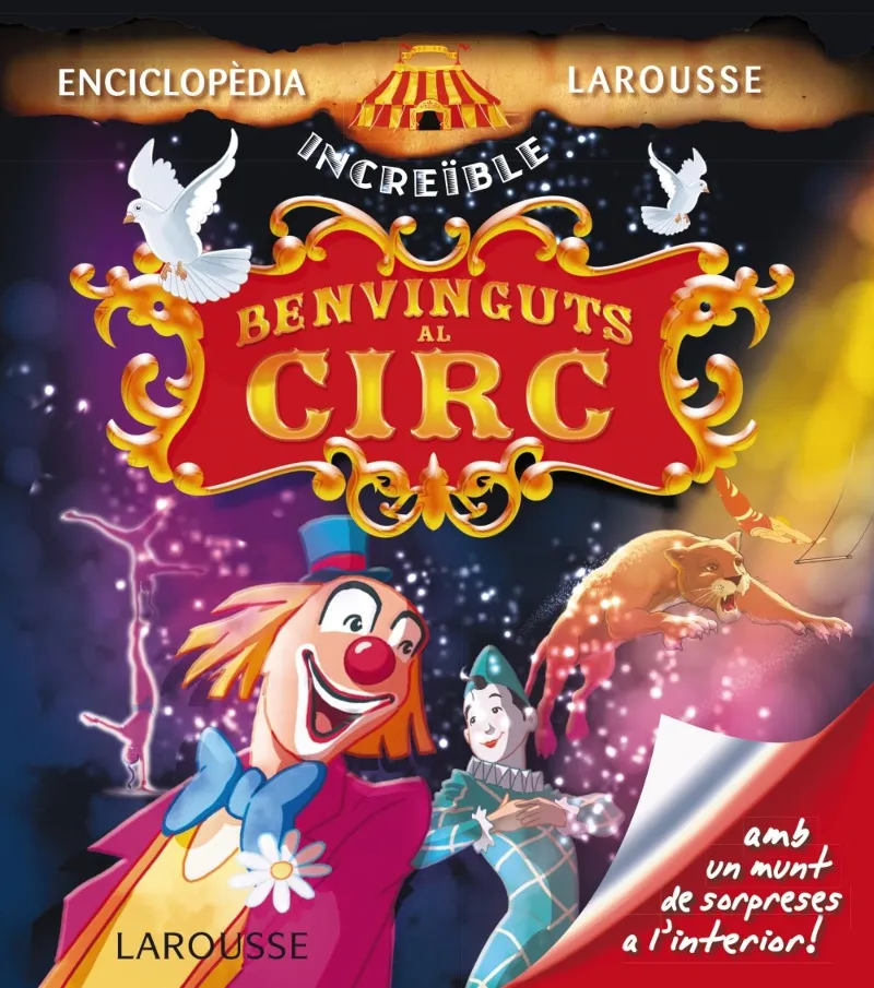 BENVINGUTS AL CIRC ENCICLOPEDIA INCREIBLE LAROU
