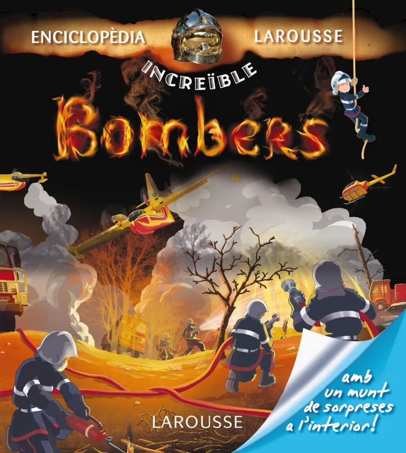 BOMBERS -ENCICLOPEDIA INCREIBLE LAROUSSE-