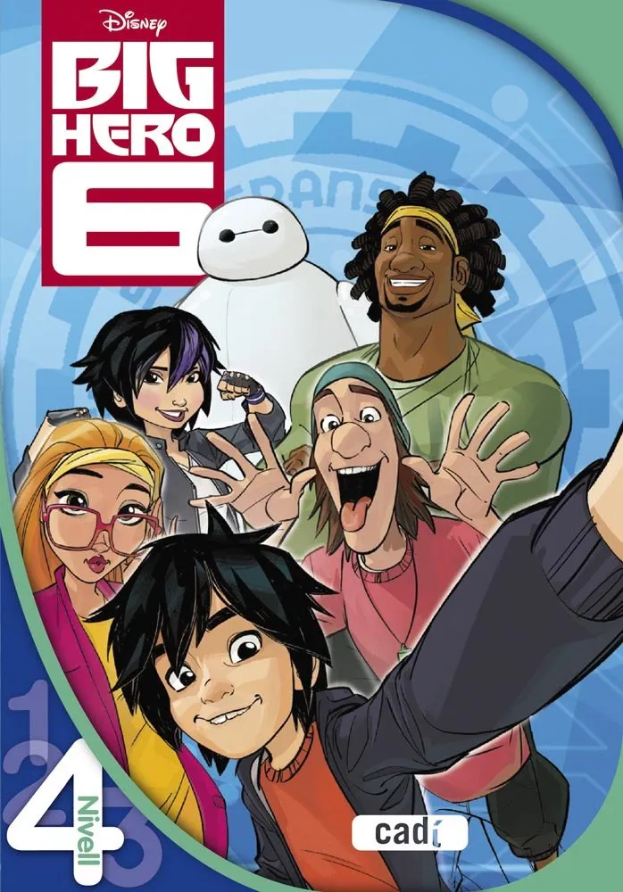 BIG HERO 6 -NIVELL 4-