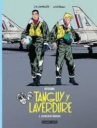 TANGUY Y LAVERDURE INTEGRAL 01: ESCUELA DE AGUILAS