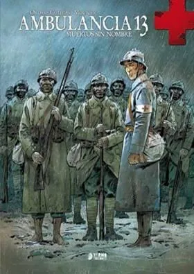 AMBULANCIA 13 VOL 2: MUERTOS SIN NOMBRE