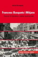 FRANCESC BUSQUETS I MITJANS CORONEL D'INFANTERIA I