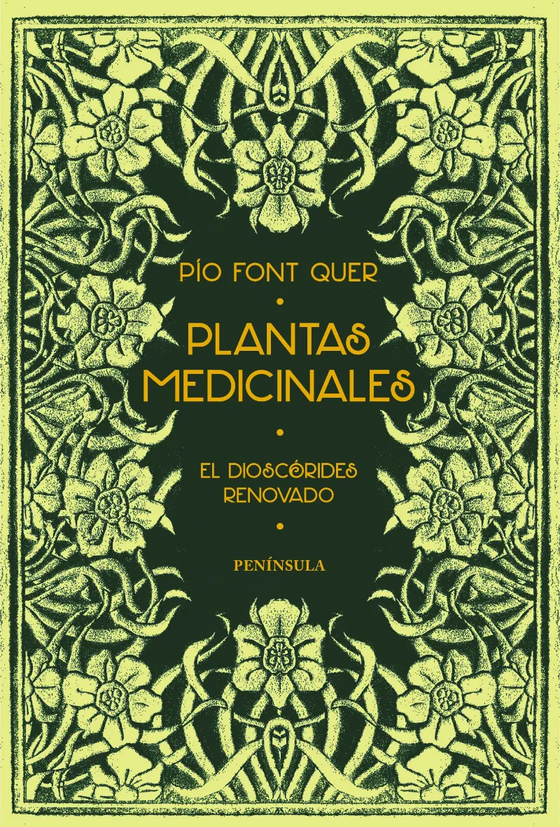 PLANTAS MEDICINALES - EL DISCORIDES RENOVADO