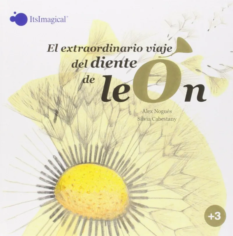EXTRAORDINARIO VIAJE DEL DIENTE DE LEON,EL