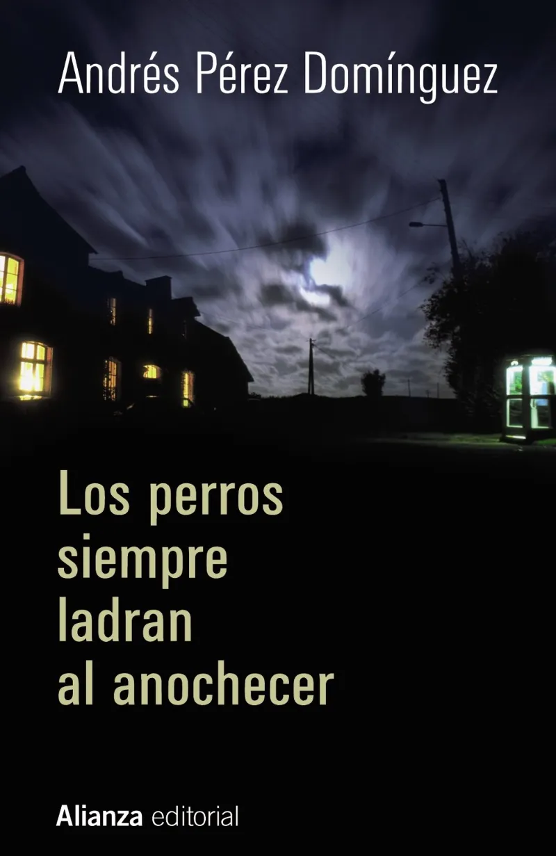 PERROS SIEMPRE LADRAN AL ANOCHECER,LOS -BUTXACA