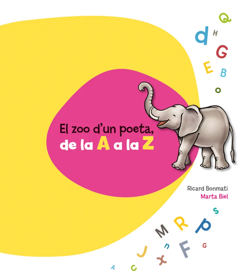 ZOO D'UN POETA DE LA A A LA ZETA,EL