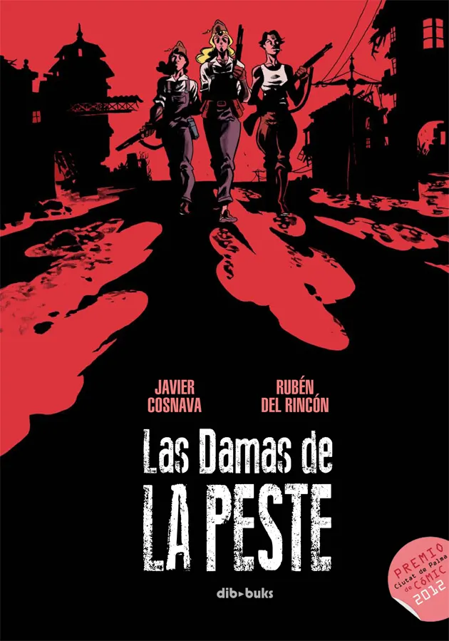 DAMAS DE LA PESTE,LAS