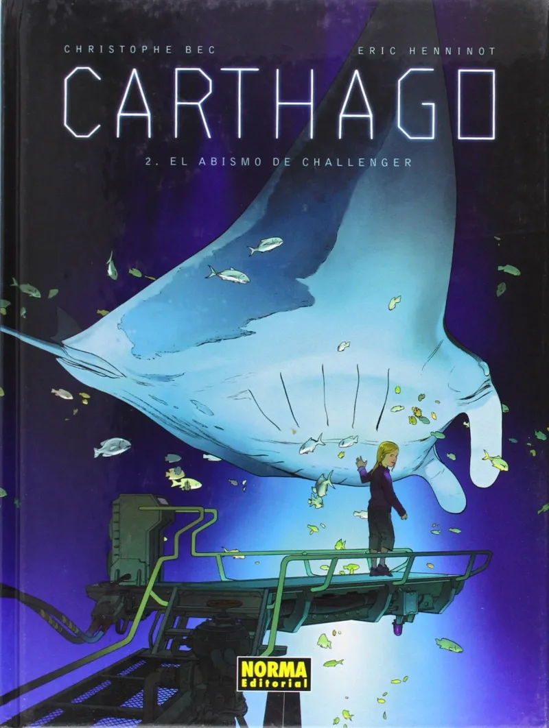 CARTHAGO VOL 02: EL ABISMO DE CHALLENGER