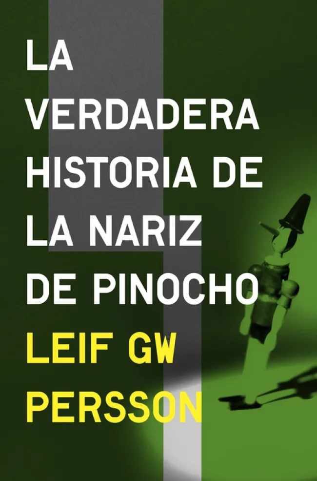 VERDADERA HISTORIA DE LA NARIZ DE PINOCHO,LA