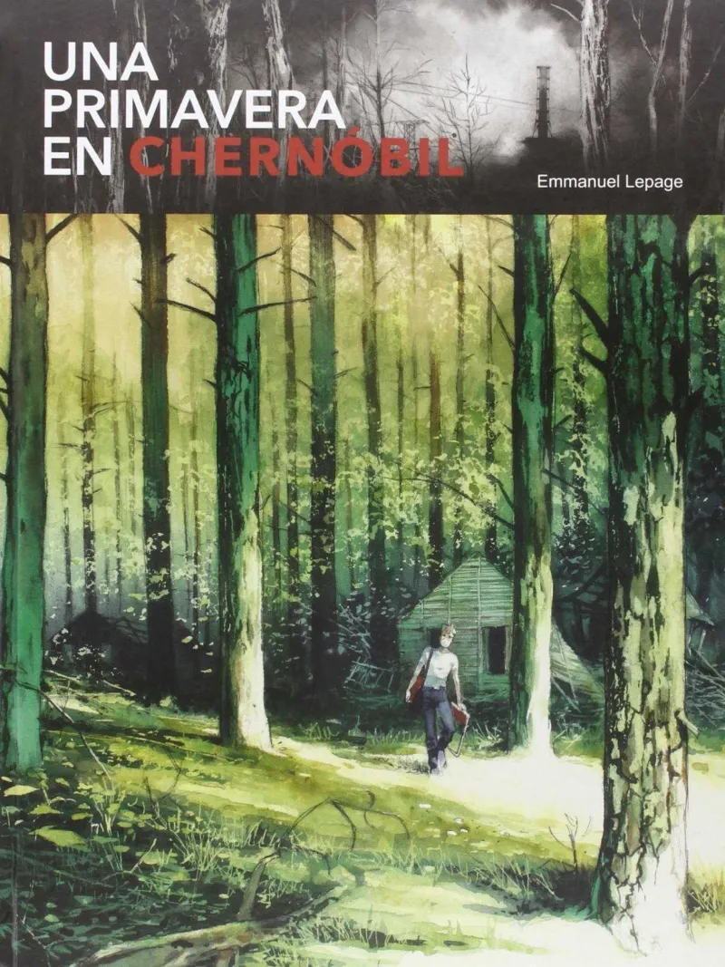PRIMAVERA EN CHERNOBIL, UNA