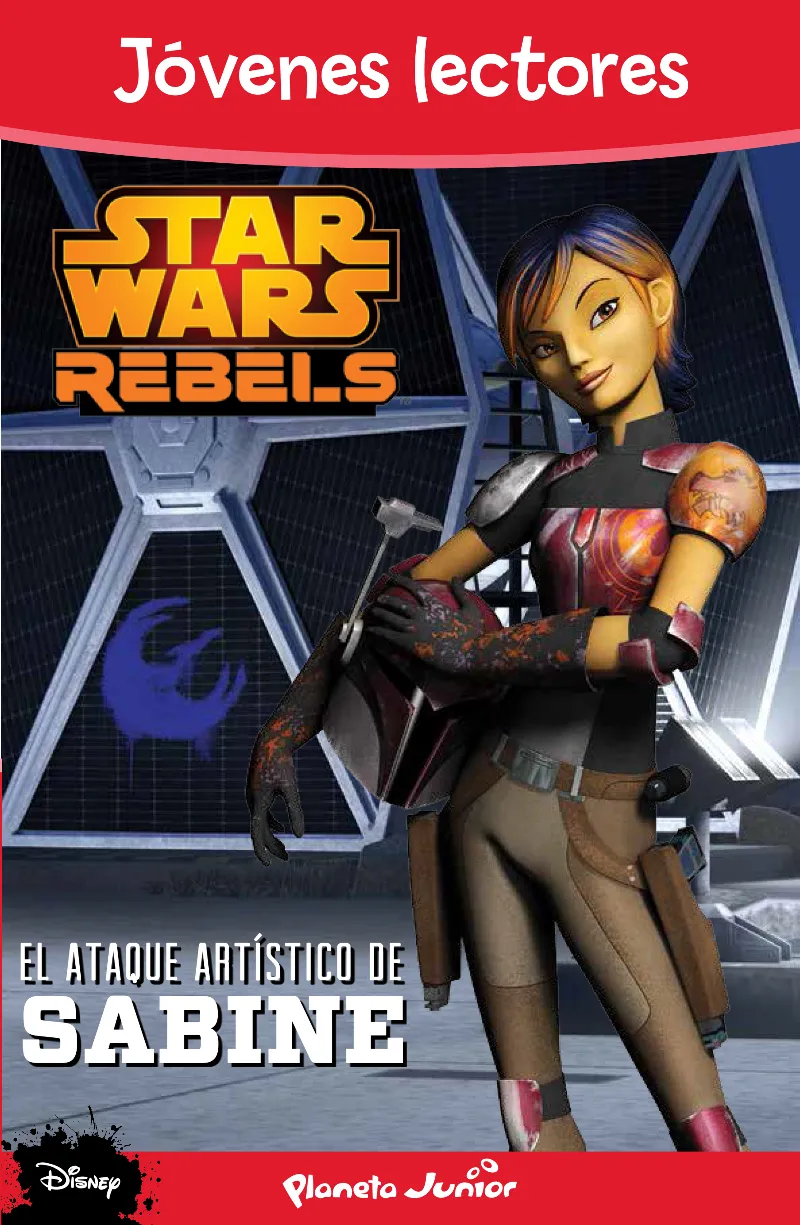 STAR WARS REBELS -EL ATAQUE ARTISTICO DEC SABINE-