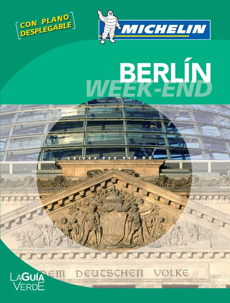 BERLIN WEEK-END -LA GUIA VERDE-