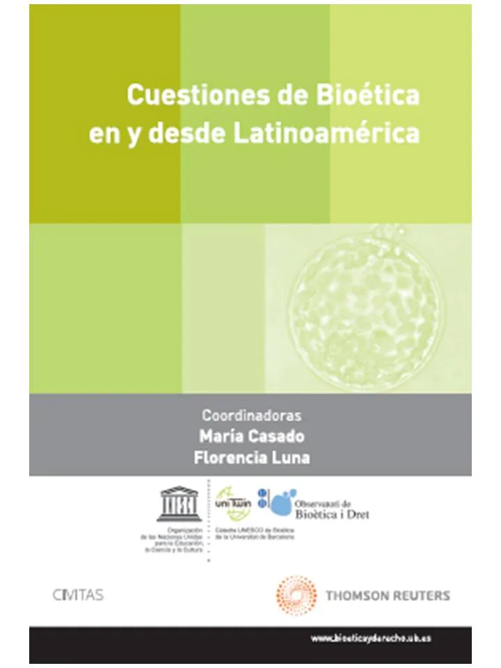 CUESTIONES DE BIOETICA EN Y DESDE LATINOAMERICA