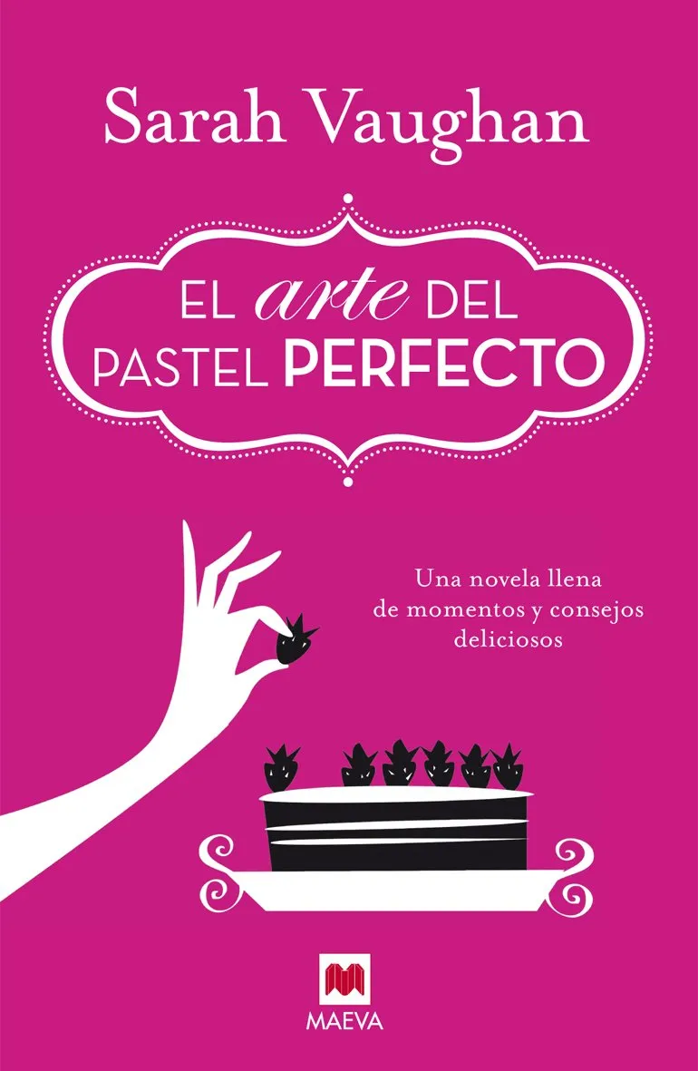 ARTE DEL PASTEL PERFECTO,EL