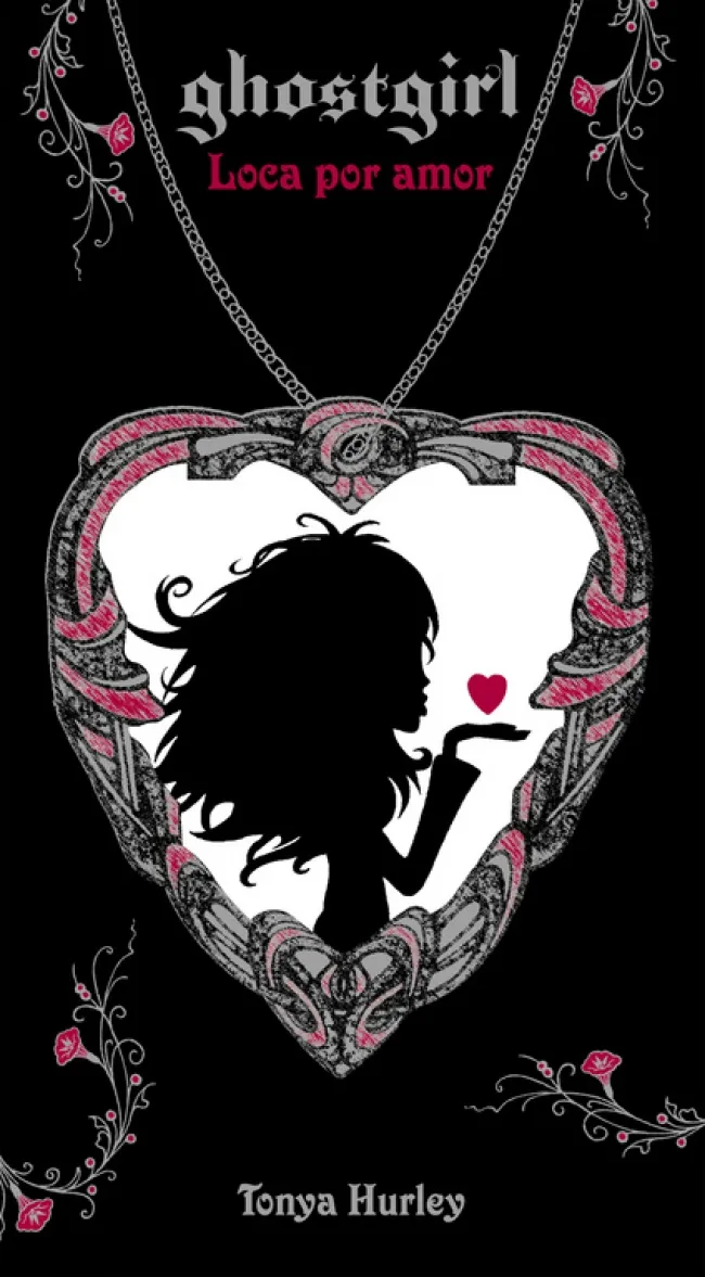GHOSTGIRL 3 LOCA POR AMOR