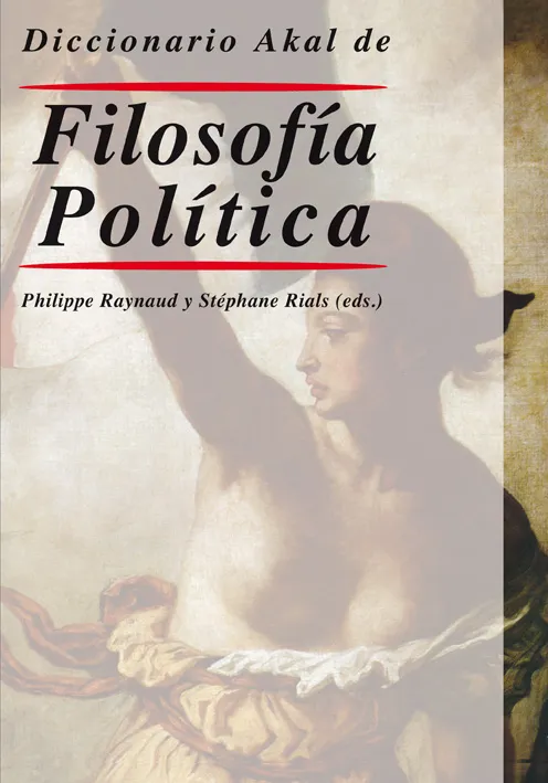 DICCIONARIO AKAL DE FILOSOFIA POLITICA
