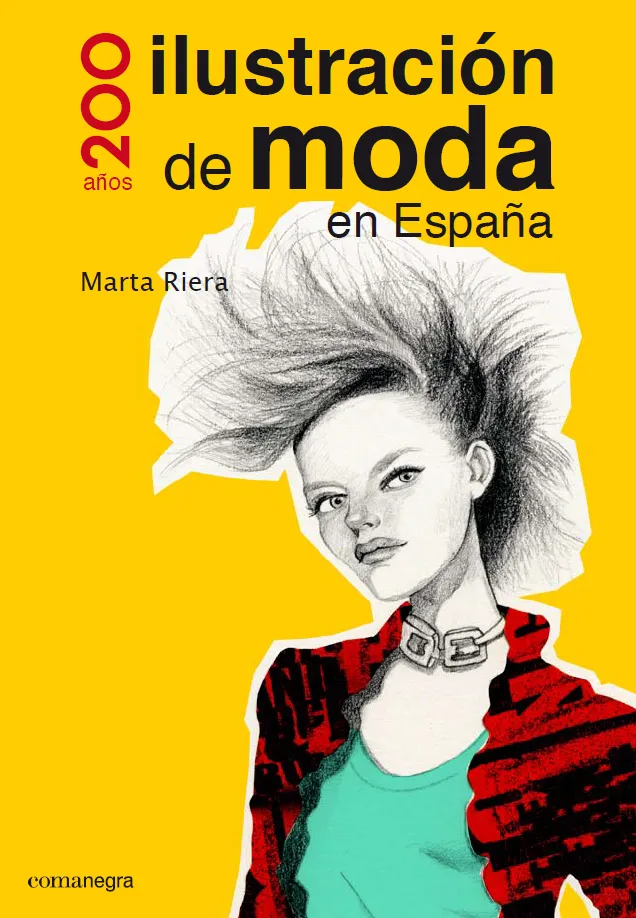 200 AÑOS ILUSTRACION DE MODA EN ESPAÑA