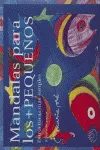 MANDALAS PARA LOS MAS PEQUEÑOS