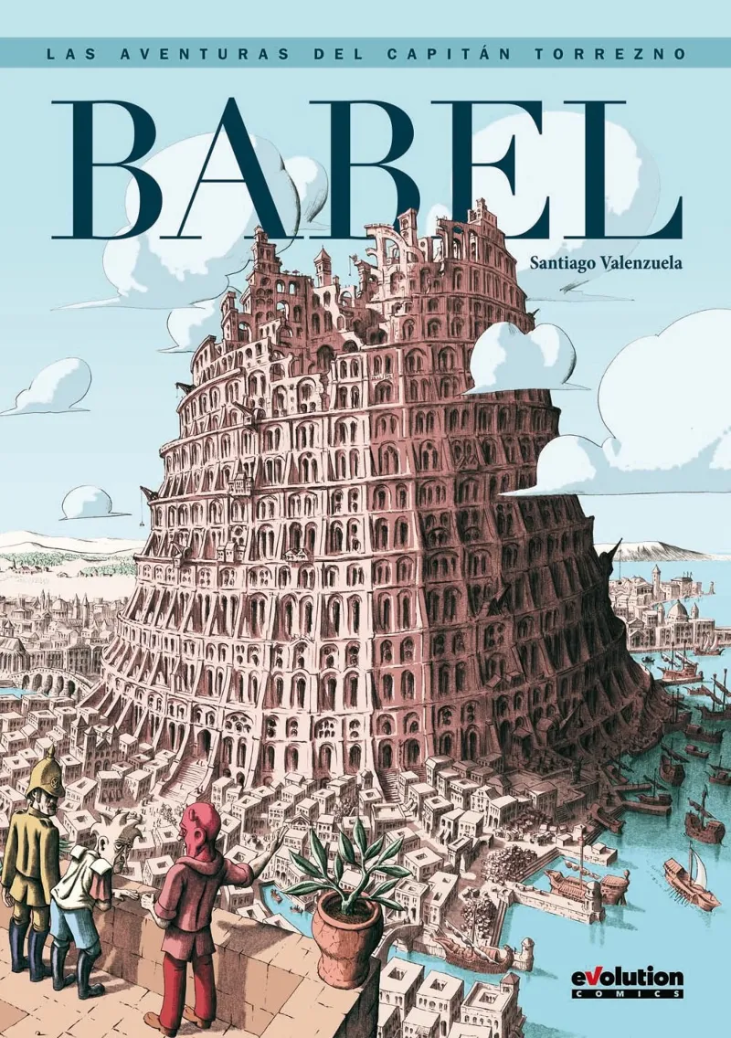 AVENTURAS DEL CAPITAN TORREZNO VOL 09: BABEL