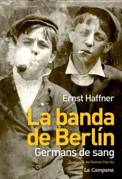 BANDA DE BERLIN,LA -GERMANS DE SANG-