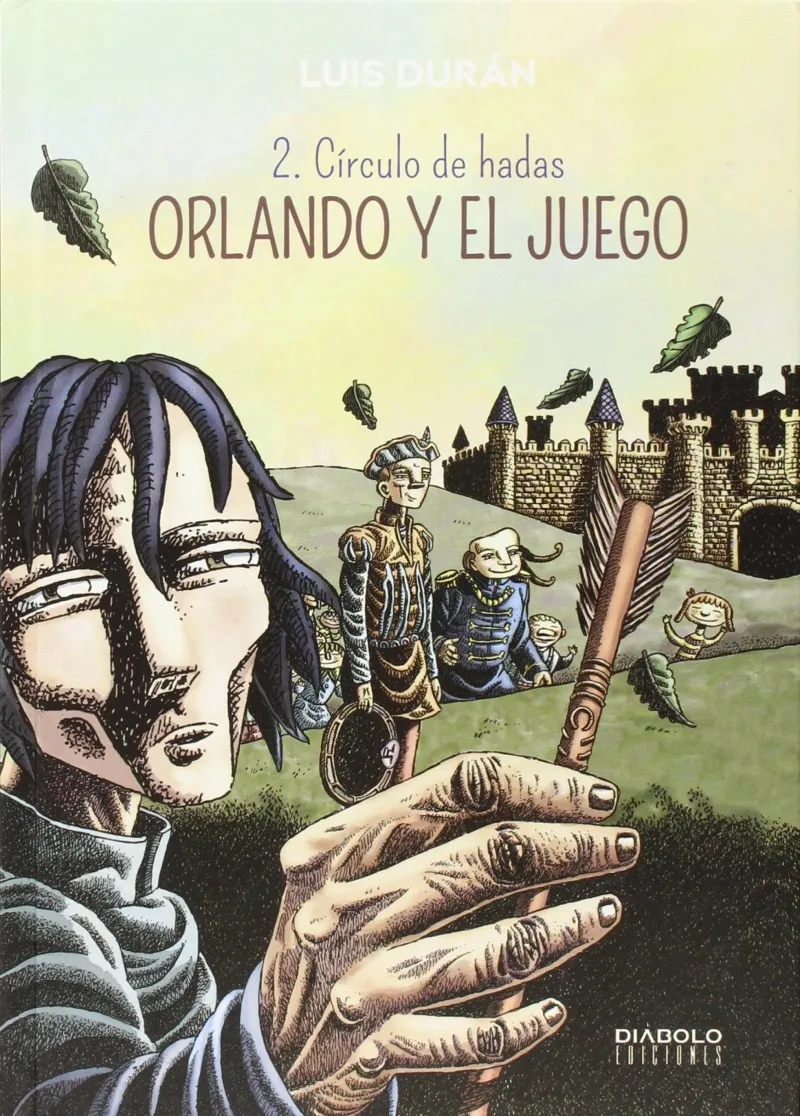 ORLANDO Y EL JUEGO VOL 2: CIRCULO DE HADAS