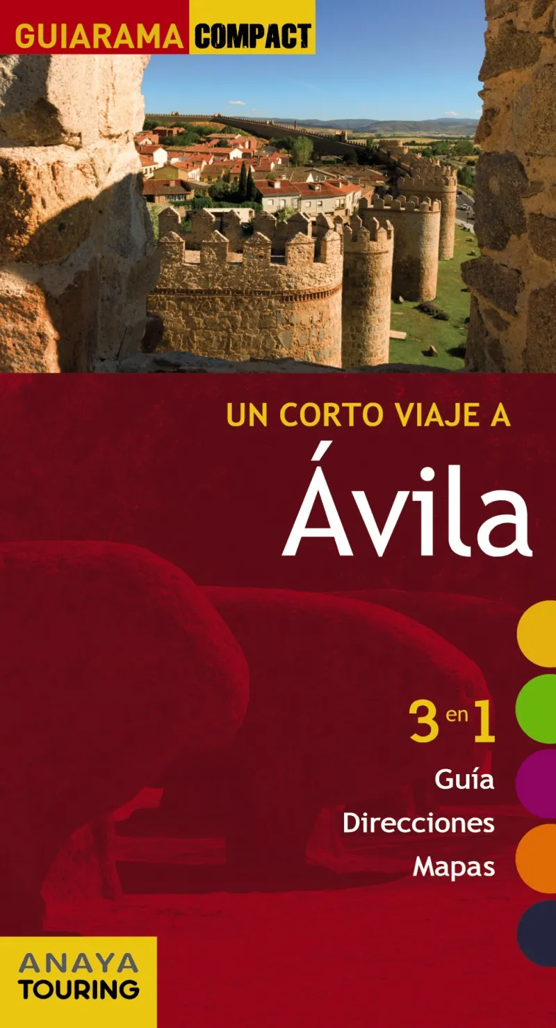 AVILA -UN VIAJE CORTO A-