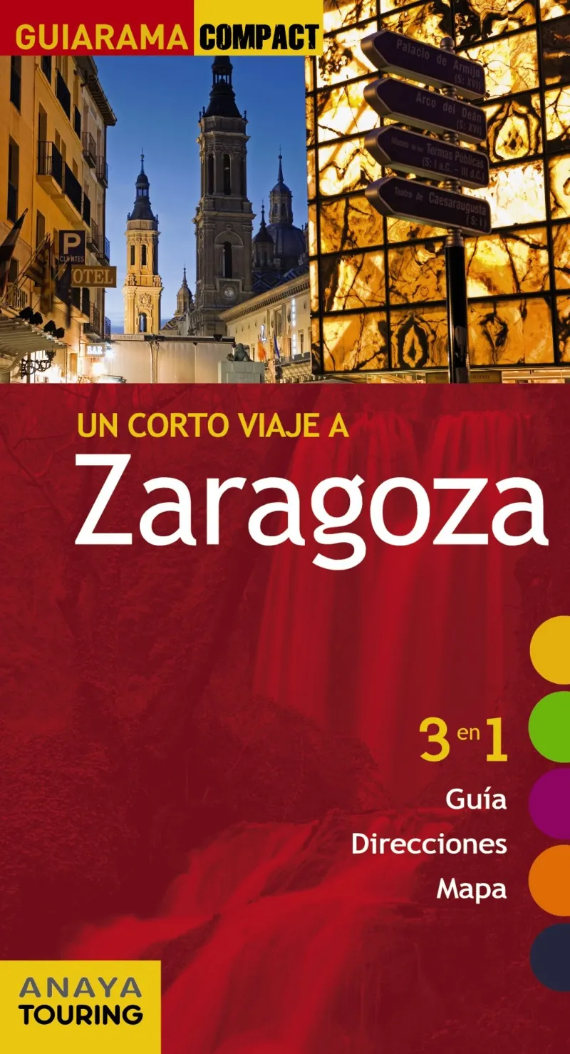ZARAGOZA -UN CORTO VIAJE A-