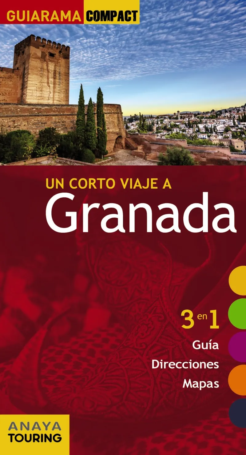 GRANADA -UN CORTO VIAJE A-