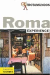 ROMA -EXPERIENCE-