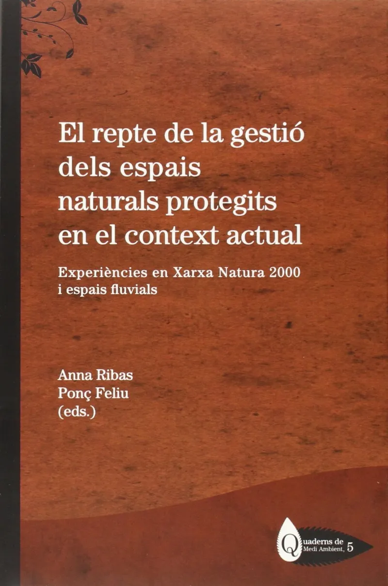 REPTE DE LA GESTIO DELS ESPAIS NATURALS PROTEGITS