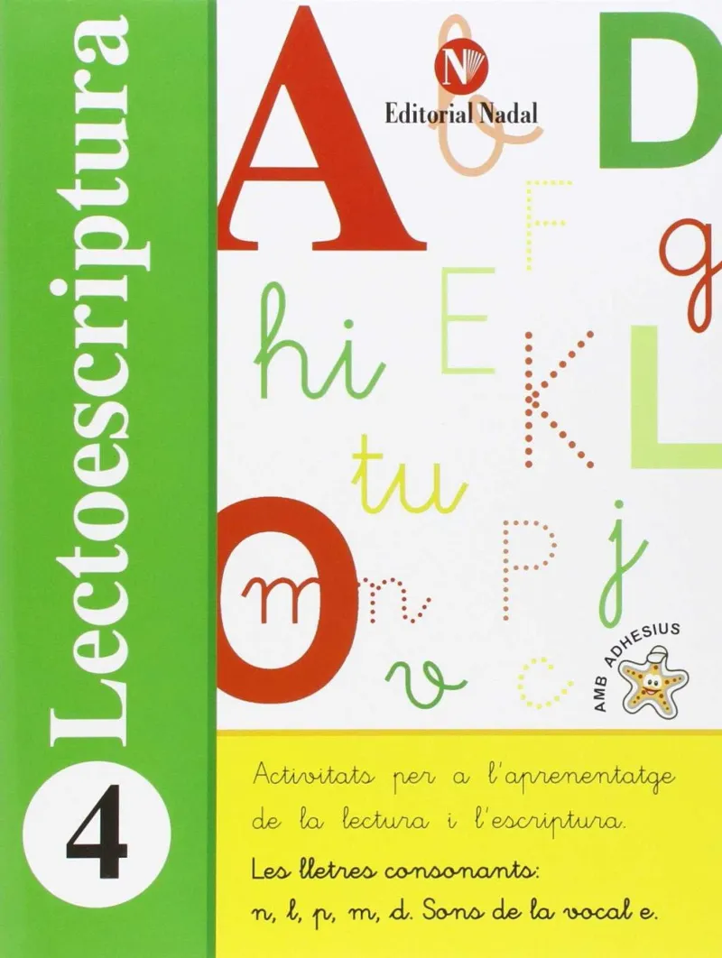 LECTOESCRIPTURA 4 -LES LLETRES CONSONANTS