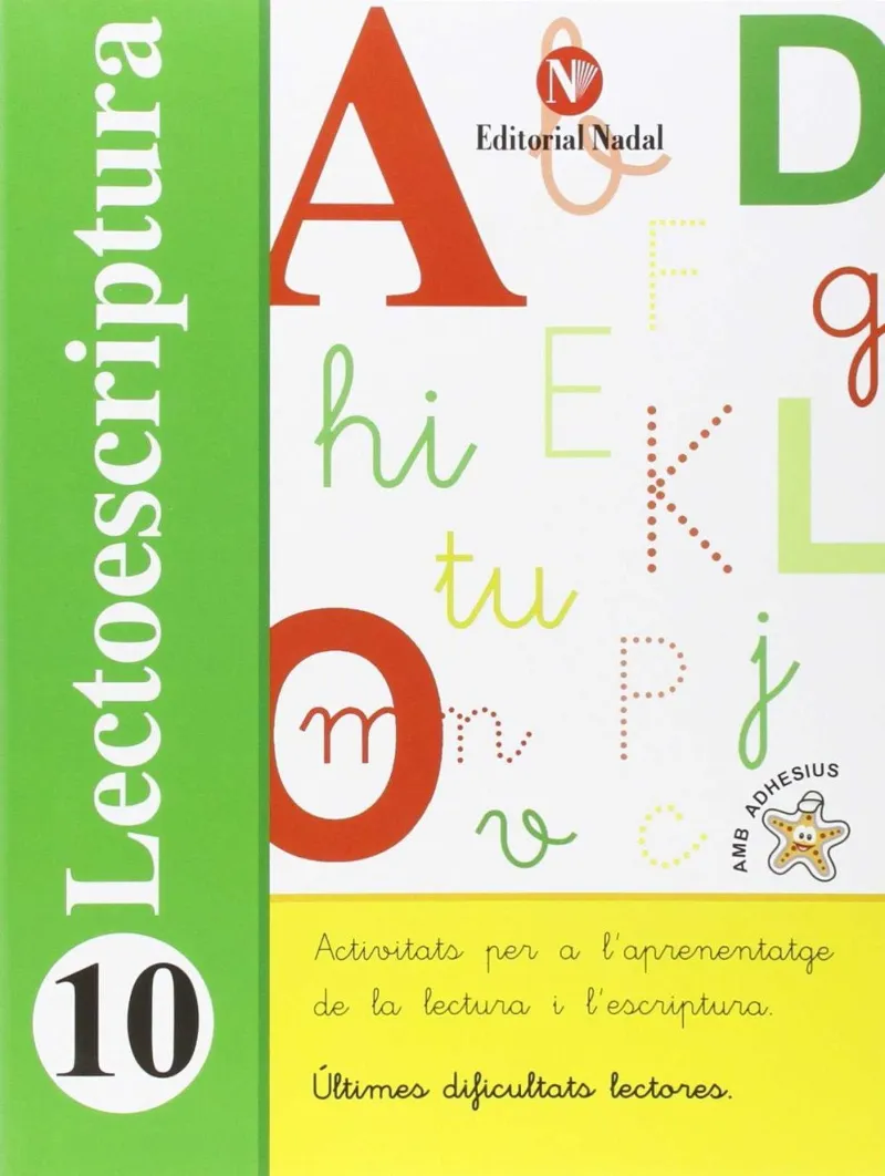 LECTOESCRIPTURA 10 -ULTIMES DIFICULTATS LECTORES-