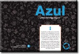 AZUL ¨OTRA HORMIGA NEGRA?