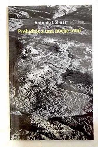 PRELUDIOS A UNA NOCHE TOTAL