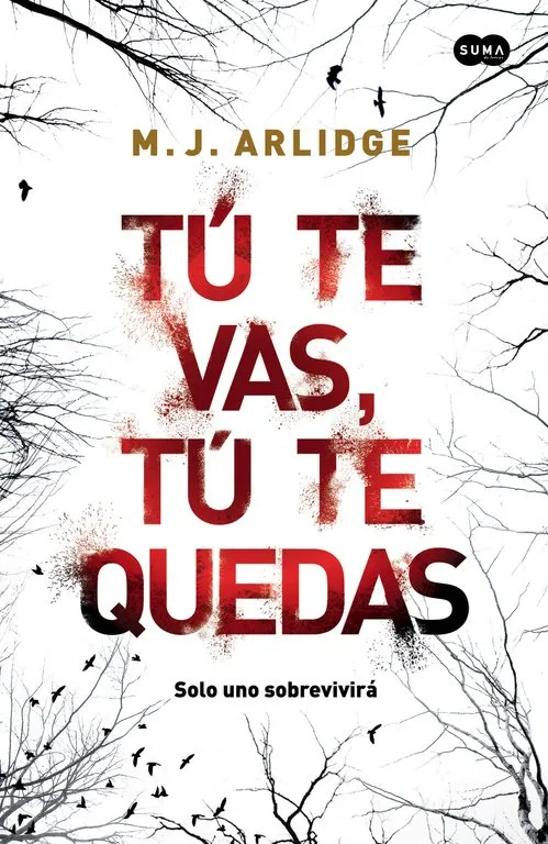 TU TE VAS TU TE QUEDAS