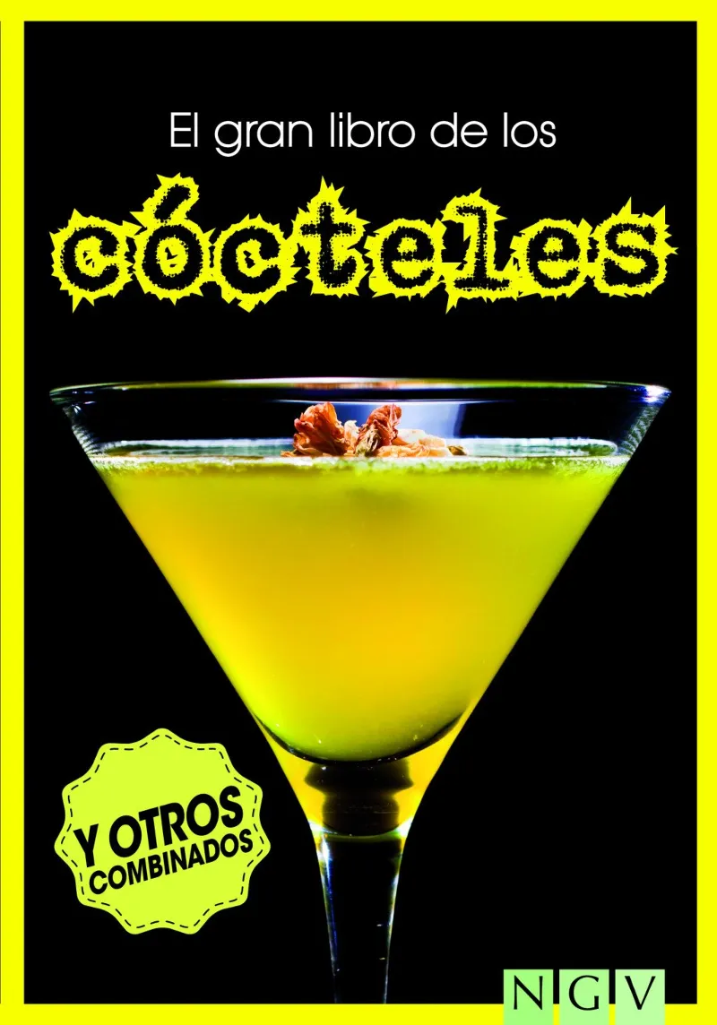 GRAN LIBRO DE LOS COCTELES Y OTROS COMBINADOS,EL