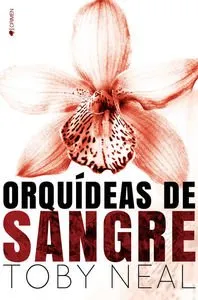 ORQUIDEAS DE SANGRE