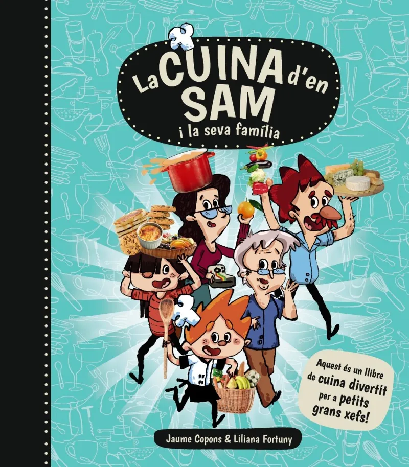 CUINA D'EN SAM I LA SEVA FAMILIA,LA