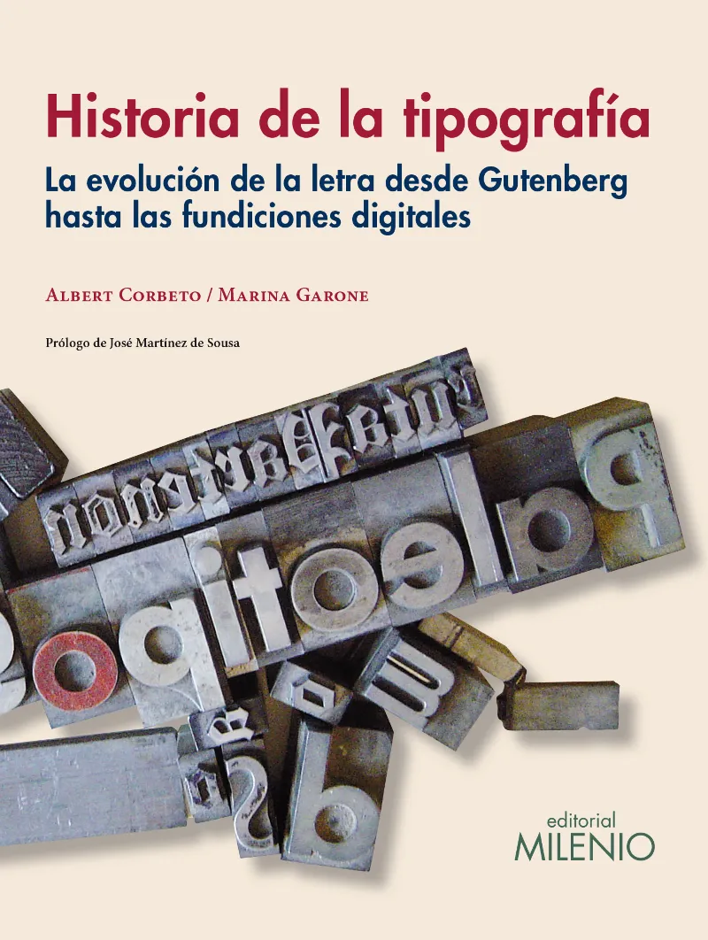 HISTORIA DE LA TOPOGRAFIA LA EVOLUCION DE LA LETRA DESDE GUTENBERG HASTA