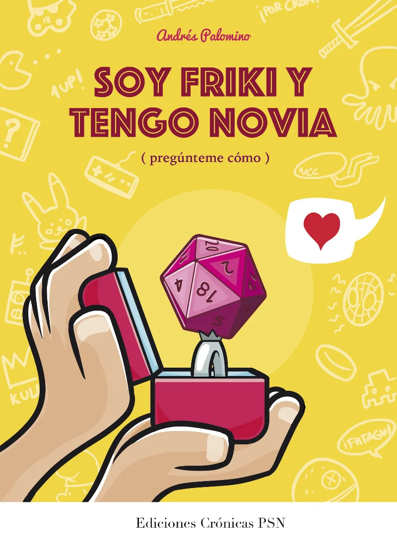 SOY FRIKI Y TENGO NOVIA -PREGUNTAME COMO-