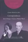 CORRESPONDENCIA JOSE ORTEGA GASSET HELENE WEYL