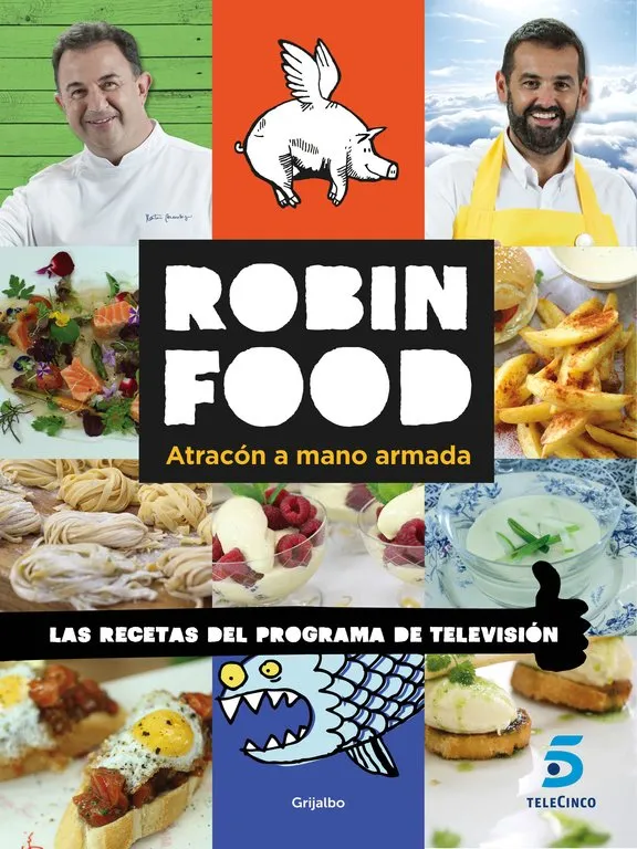 ROBIN FOOD -ATRACON A MANO ARMADA-