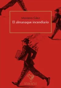 ALMANAQUE INCENDIARIO,EL