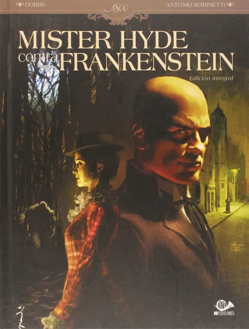 MISTER HYDE CONTRA FRANKENSTEIN -INTEGRAL-