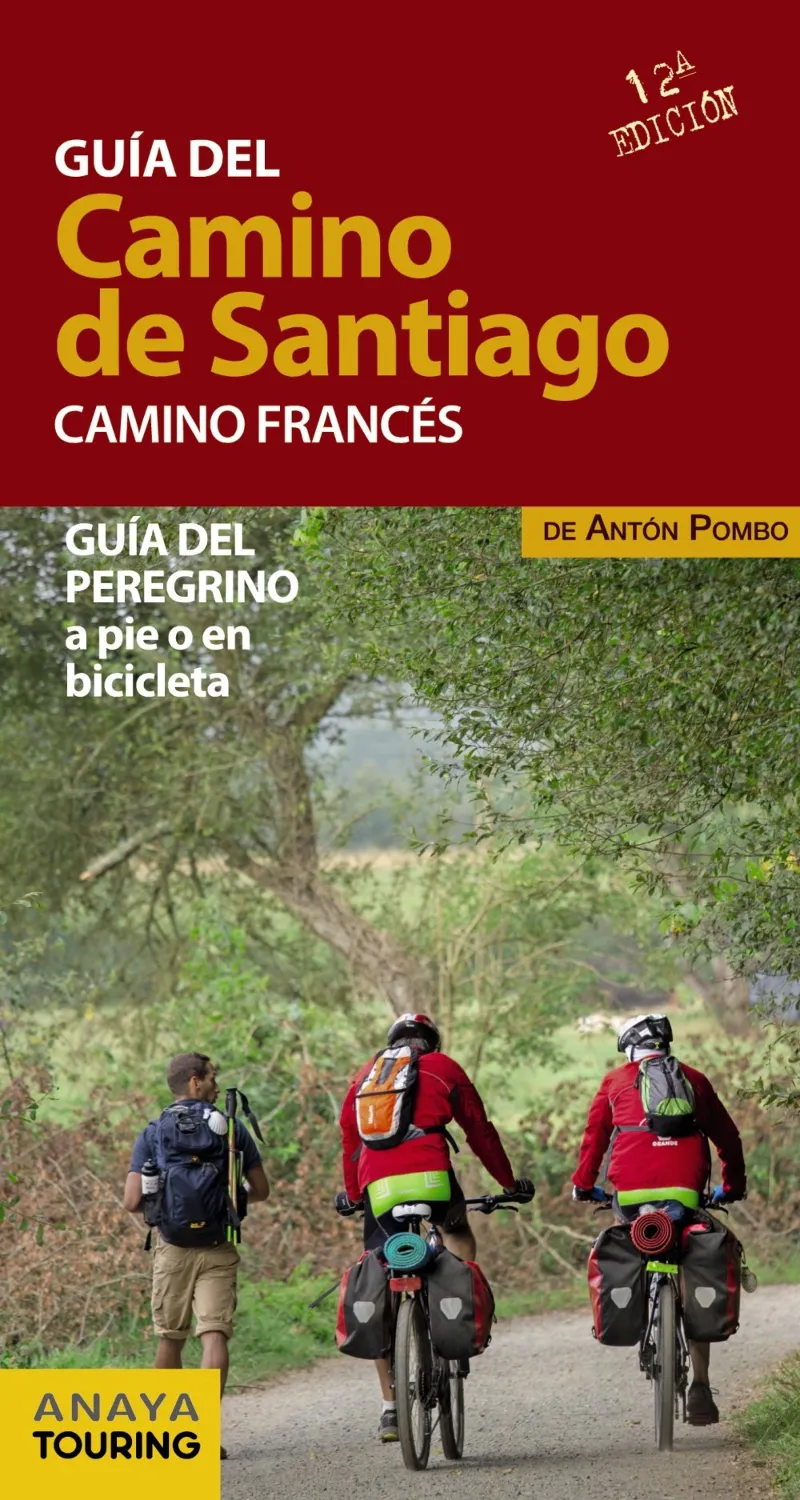 GUIA DEL CAMINO DE SANTIAGO CAMINO FRANCES