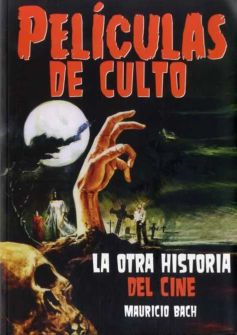 PELICULAS DE CULTO -LA HISTORIA DEL CINE-