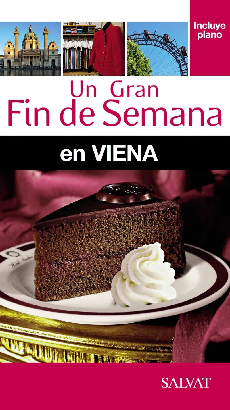 GRAN FIN DE SEMANA EN VIENA, UN