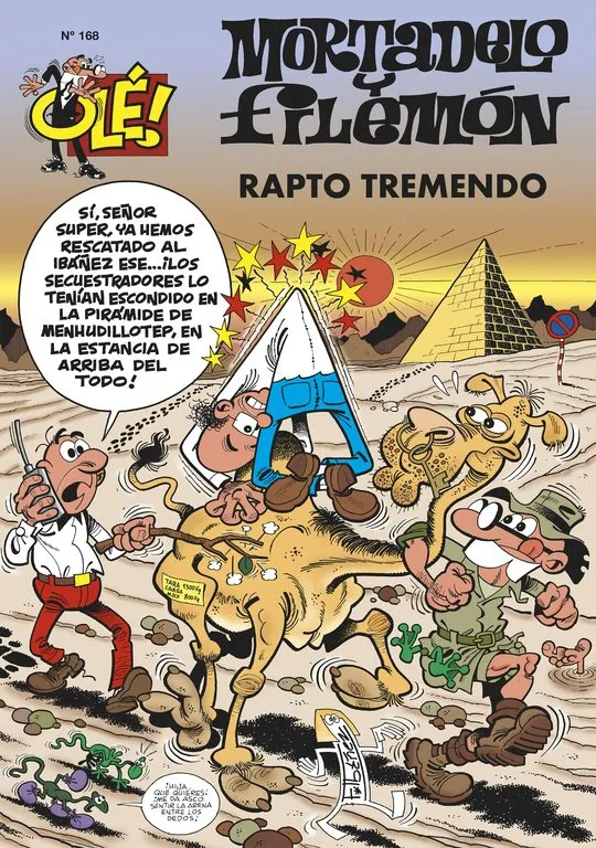 OLE MORTADELO Y FILEMON VOL. 168 RAPTO TREMENDO!