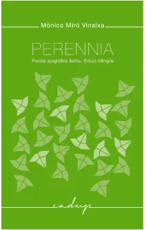 PERENNIA - POESIA EPIGRAFICA LLATINA EDICIO BILINGUE -